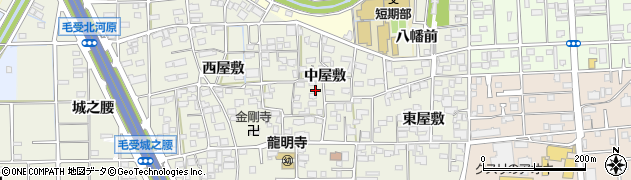 愛知県一宮市大和町毛受（中屋敷）周辺の地図