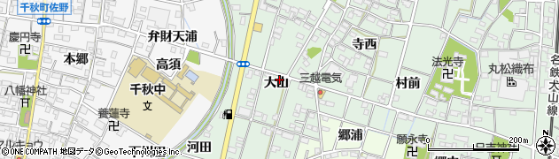 愛知県一宮市千秋町加納馬場大山周辺の地図