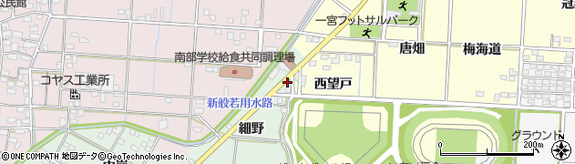 愛知県一宮市南小渕（細野）周辺の地図