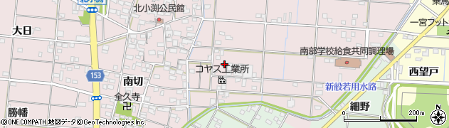 愛知県一宮市北小渕（石川）周辺の地図