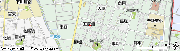 愛知県一宮市千秋町加納馬場（五反畑）周辺の地図