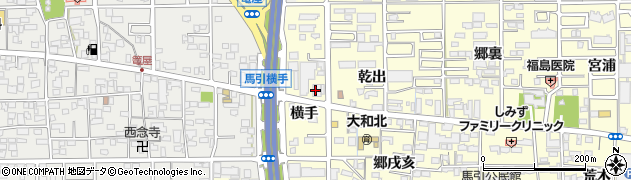 愛知県一宮市大和町馬引（横手）周辺の地図