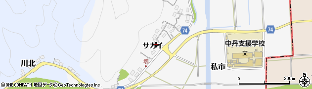 京都府福知山市私市（サカイ）周辺の地図