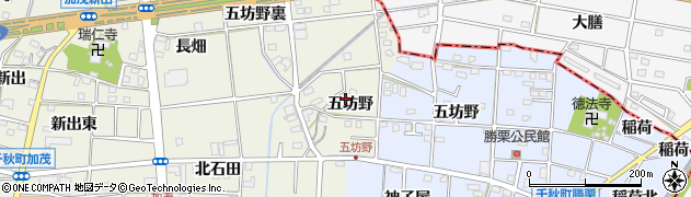 愛知県一宮市千秋町加茂（五坊野）周辺の地図