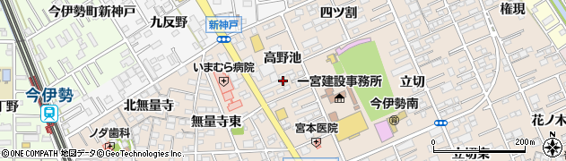 愛知県一宮市今伊勢町本神戸（高野池）周辺の地図