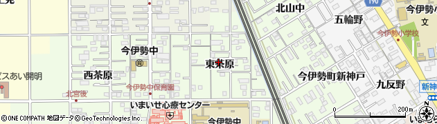 愛知県一宮市今伊勢町宮後東茶原周辺の地図