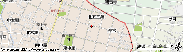 愛知県一宮市春明（北五三条）周辺の地図