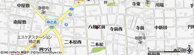 愛知県一宮市時之島八剱宮前周辺の地図