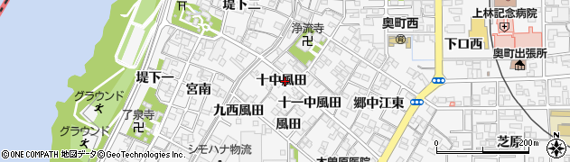 愛知県一宮市奥町（十中風田）周辺の地図