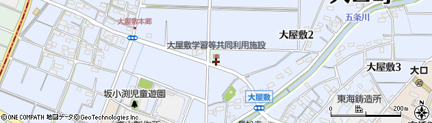 愛知県丹羽郡大口町大屋敷周辺の地図