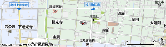 愛知県一宮市浅井町江森（清水）周辺の地図