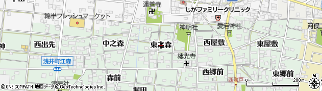 愛知県一宮市浅井町江森（東之森）周辺の地図