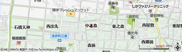愛知県一宮市浅井町江森（中之森）周辺の地図