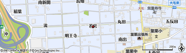 愛知県一宮市大毛若宮周辺の地図