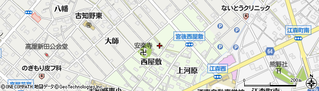 愛知県江南市宮後町西屋敷周辺の地図