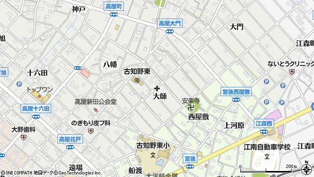 〒483-8047 愛知県江南市高屋町大師の地図