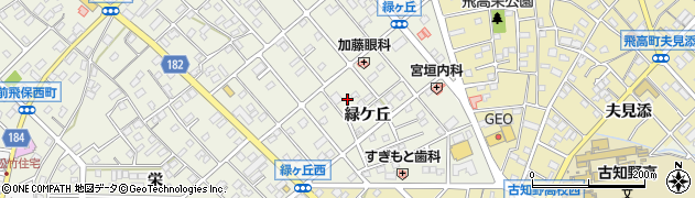 愛知県江南市前飛保町緑ケ丘周辺の地図