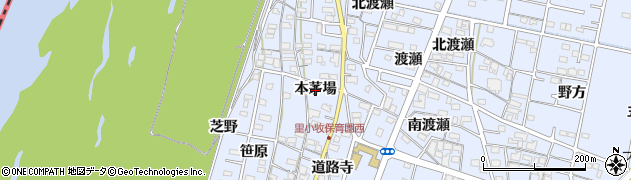 愛知県一宮市木曽川町里小牧（本茅場）周辺の地図