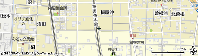 愛知県一宮市北方町北方板屋沖85周辺の地図