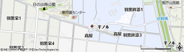 愛知県犬山市羽黒高屋周辺の地図