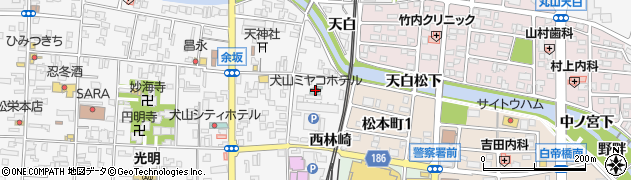 犬山ミヤコホテル周辺の地図
