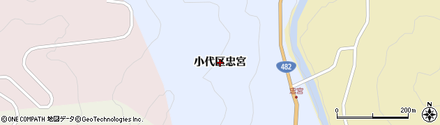 兵庫県香美町（美方郡）小代区忠宮周辺の地図