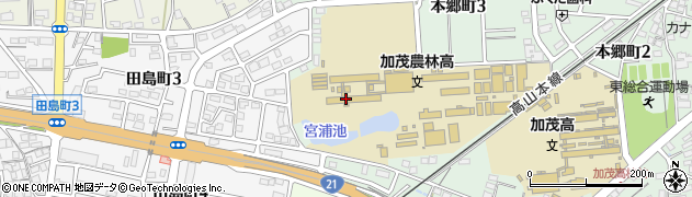 岐阜県立　加茂農林高校農場周辺の地図