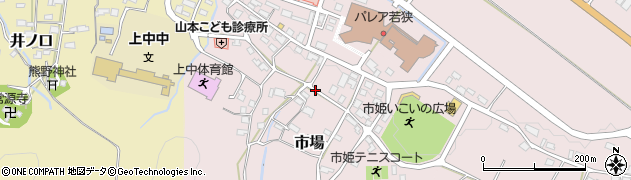 福井県若狭町（三方上中郡）市場周辺の地図