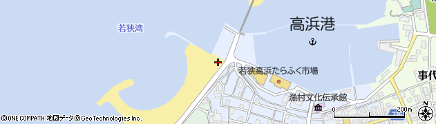 若狭高浜漁業協同組合　伝承館周辺の地図