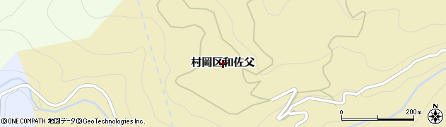 兵庫県美方郡香美町村岡区和佐父周辺の地図