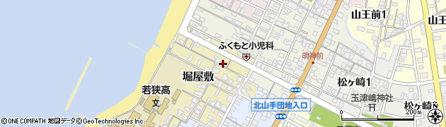 福井県小浜市堀屋敷周辺の地図