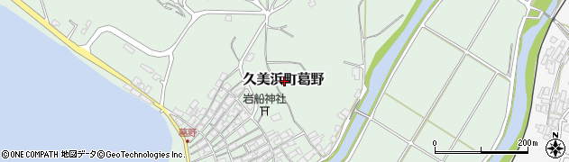 京都府京丹後市久美浜町葛野周辺の地図