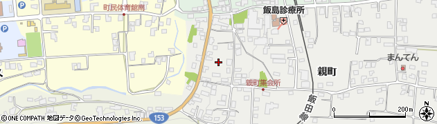 長野県上伊那郡飯島町親町708周辺の地図