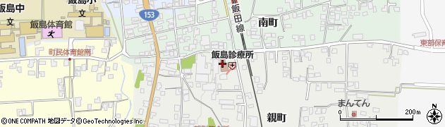長野県上伊那郡飯島町親町745周辺の地図