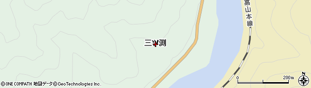 岐阜県下呂市三ツ渕周辺の地図