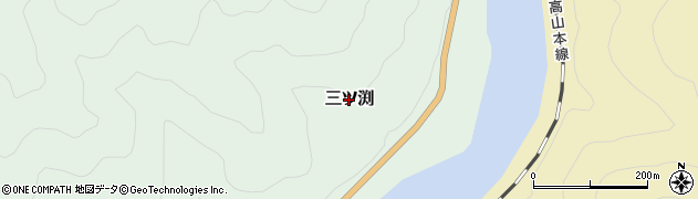 岐阜県下呂市三ツ渕周辺の地図