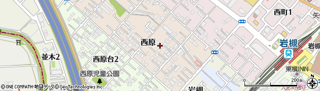 埼玉県さいたま市岩槻区西原周辺の地図
