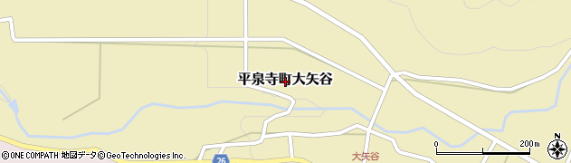福井県勝山市平泉寺町大矢谷周辺の地図