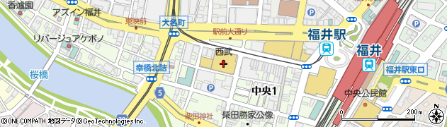 株式会社西武百貨店　福井店本館５階クラブオンデスク周辺の地図