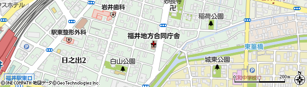 北陸農政局　福井県拠点周辺の地図