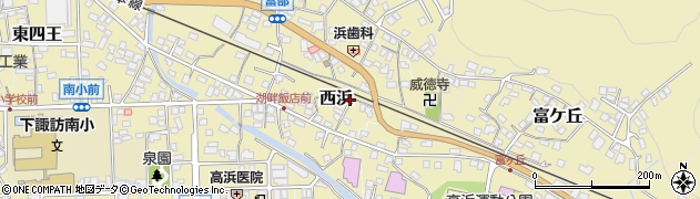長野県諏訪郡下諏訪町西浜周辺の地図