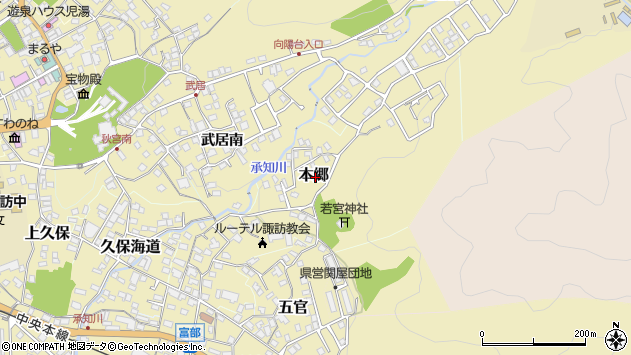 〒393-0025 長野県諏訪郡下諏訪町本郷の地図