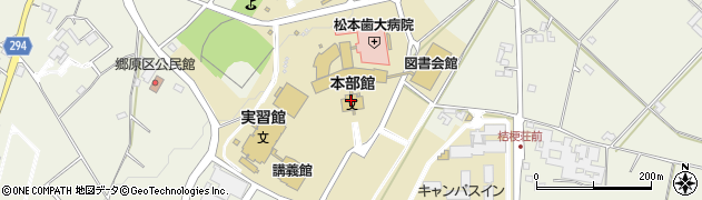 松本歯科大学　事務局・支援センター・校友会・蒼穹会事務室周辺の地図