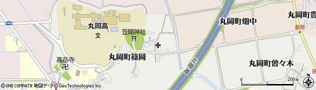 福井県坂井市丸岡町篠岡15周辺の地図
