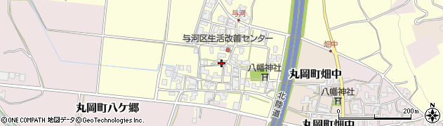 福井県坂井市丸岡町与河周辺の地図