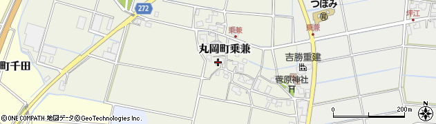 福井県坂井市丸岡町乗兼周辺の地図