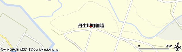 岐阜県高山市丹生川町細越周辺の地図