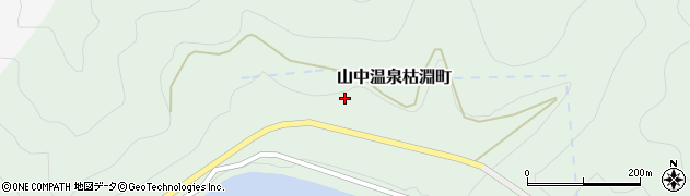 石川県加賀市山中温泉枯淵町周辺の地図