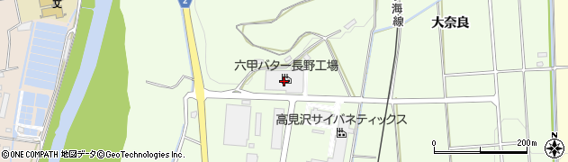 六甲バター株式会社　長野工場周辺の地図