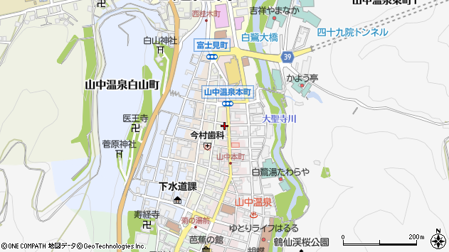 〒922-0115 石川県加賀市山中温泉本町の地図